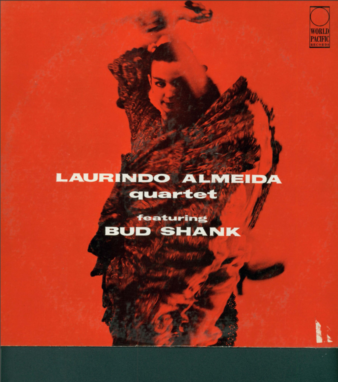 Album cover for Laurindo Almeida Quarted featuring Bud Shank