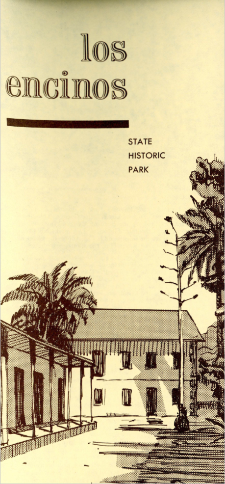 Pamphlet with facts about Los Encinos state historic park