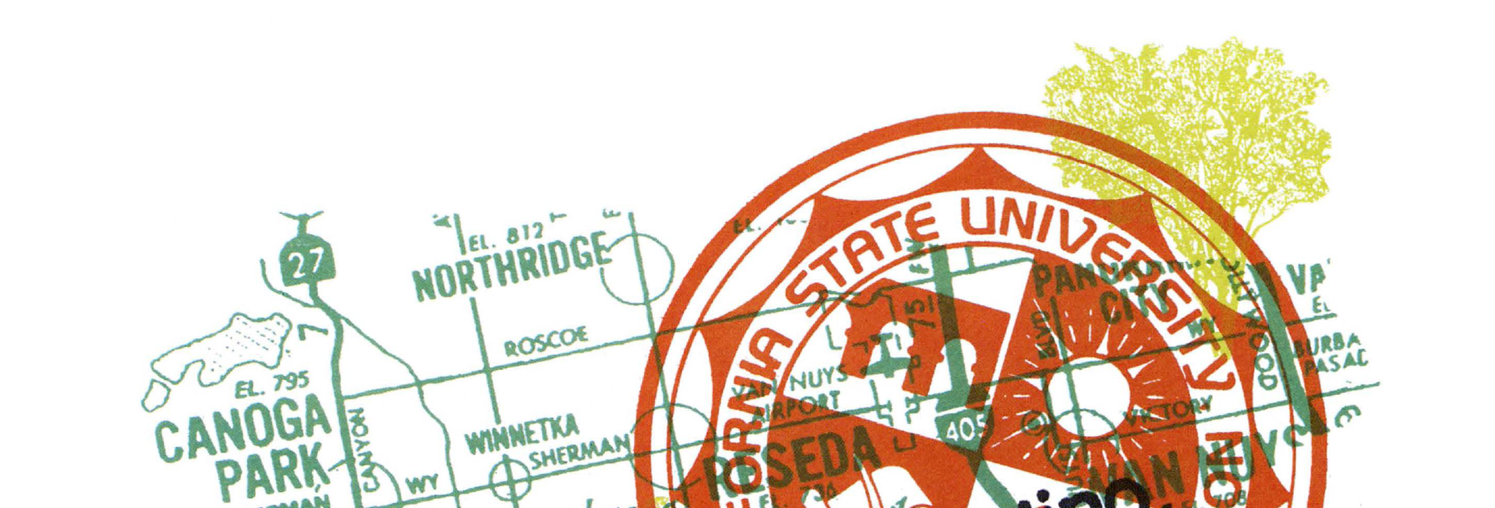 Artwork with Northridge map and CSUN logo on it.