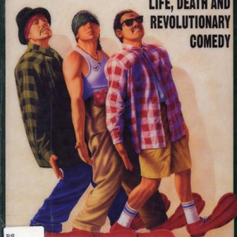 "Culture Clash: Life, Death and Revolutionary Comedy