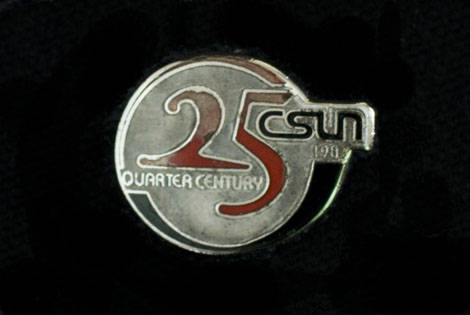 CSUN's 25th Anniversary pin